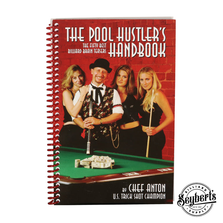 The Pool Hustler's Handbook