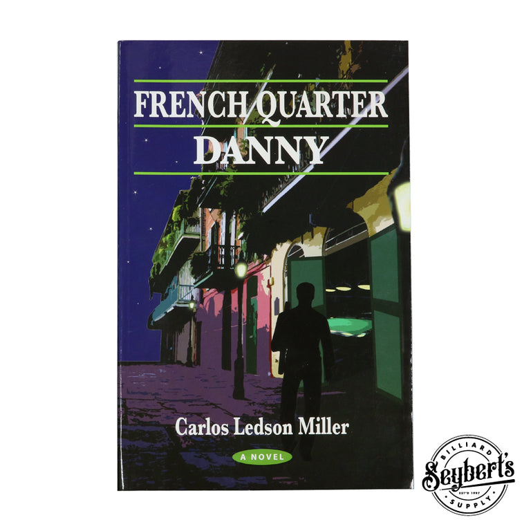French Quarter Danny Book