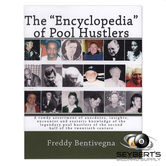 The Encyclopedia of Pool Hustlers Book